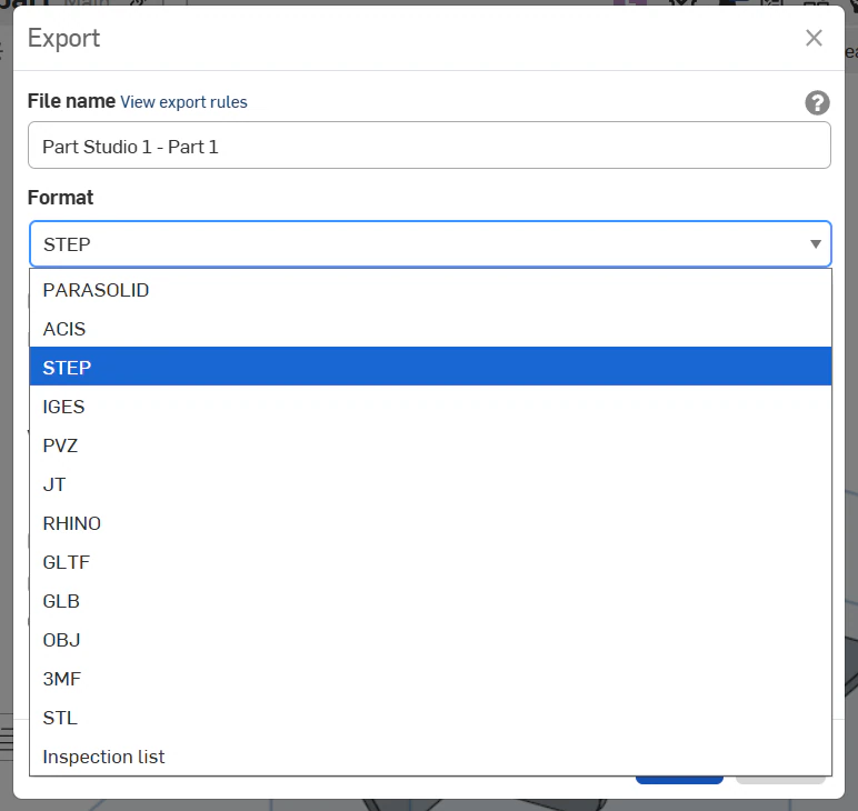 The Format dropdown in the Onshape export dialog expanded, showing PARASOLID, ACIS, STEP highlighted, IGES, PVZ, JT, RHINO, GLTF, GLB, OBJ, 3MF, STL and Inspection list