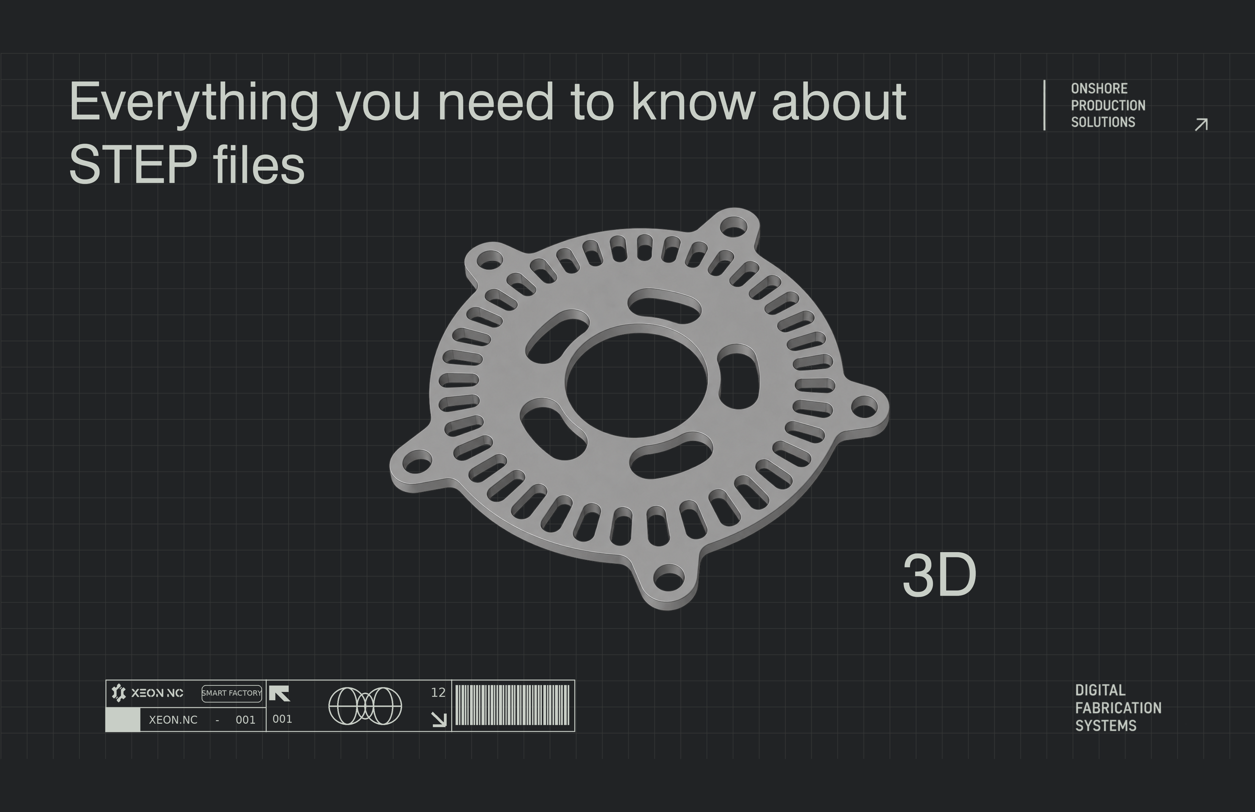 Everything you need to know about STEP files guide cover with a precise three-dimensional mechanical part